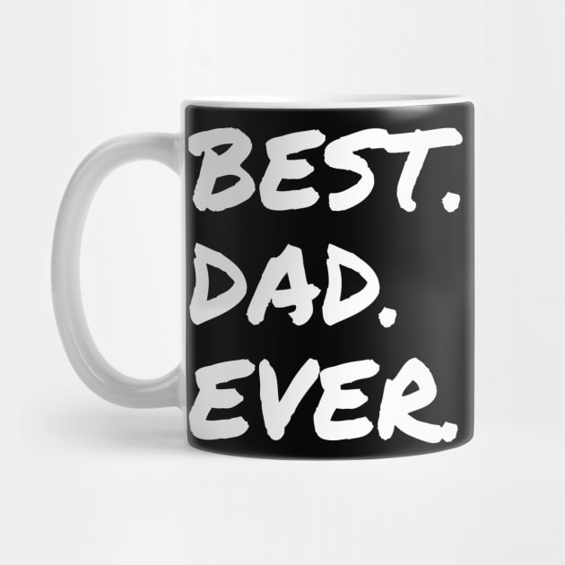 Best Dad Ever by ChrisWilson